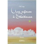 Une enfance à Casablanca