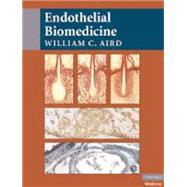 Endothelial Biomedicine