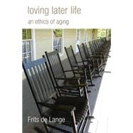 Loving Later Life