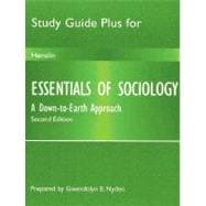 Study Guide Plus for Essentials of Sociology: A Down-To-Earth Approach