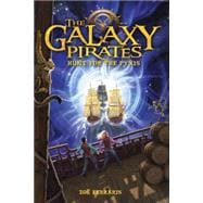 The Galaxy Pirates: Hunt for the Pyxis