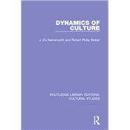 Dynamics of Culture