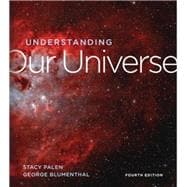 Understanding Our Universe,9781324042167