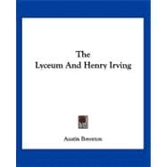 The Lyceum and Henry Irving