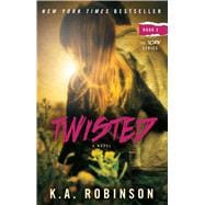 Twisted Book 2 in the Torn Series