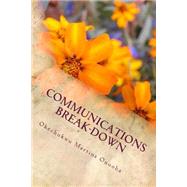 Communications Break-down