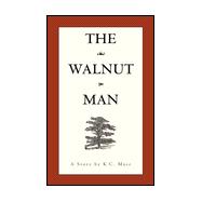 The Walnut Man