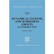Dynamical Systems and Semisimple Groups: An Introduction