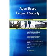 Agent-Based Endpoint Security Second Edition