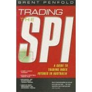 Trading the SPI A Guide to Trading Index Futures in Australia