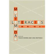 Multimodal Literacies and Emerging Genres