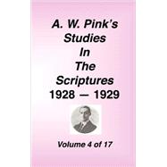 A. W. Pink's Studies in the Scriptures, 1928-29