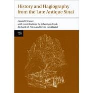 History and Hagiography From the Late antique Sinai