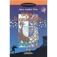 Orfeo Y La Cosmonauta