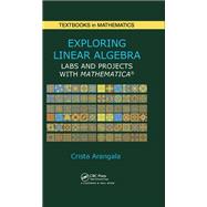 Exploring Linear Algebra