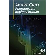 Smart Grid Planning and Implementation