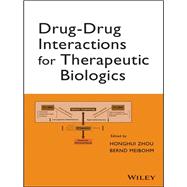 Drug-drug Interactions for Therapeutic Biologics