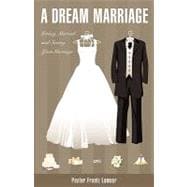 A Dream Marriage