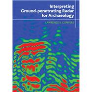 Interpreting Ground-penetrating Radar for Archaeology