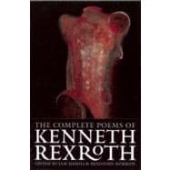The Complete Poems Of Kenneth Rexroth