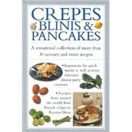 Crepes Blinis and Pancakes