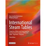 International Steam Tables - Properties of Water and Steam Based on the Industrial Formulation Iapws-if97