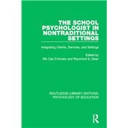 The School Psychologist in Nontraditional Settings