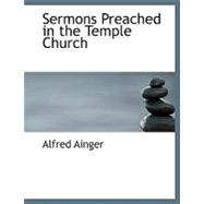 Sermons Preached in the Temple Church