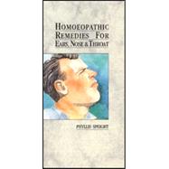 Homoeopathic Remedies for Ears, Nose and Throat