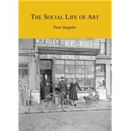 The Social Life of Art