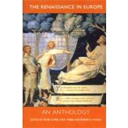The Renaissance in Europe; An Anthology