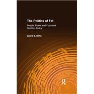 The Politics of Fat