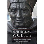 Remembering Wolsey