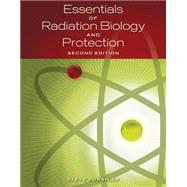 Essentials of Radiation, Biology and Protection
