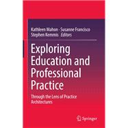 Exploring Education and Professional Practice