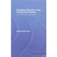 European Security in the Twenty-First Century: The Challenge of Multipolarity