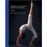 Anatomy & Physiology Laboratory Manual, Brief