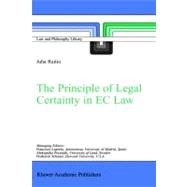 The Principle of Legal Certainty in Ec Law