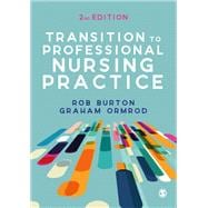 Transition to Professional Nursing Practice