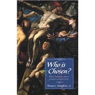 Who Is Chosen?