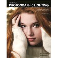 The Best of Photographic Lighting Techniques and Images for Digital Photographers