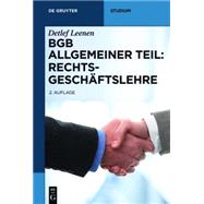 BGB Allgemeiner Teil: Rechtsgeschäftslehre