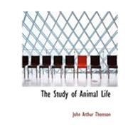 The Study of Animal Life