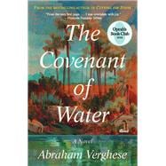 The Covenant of Water (Oprah's Book Club)