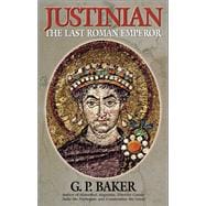 Justinian The Last Roman Emporer,9780815412175