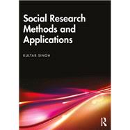 Social Research Methods and Applications