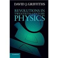 Revolutions in Twentieth-century Physics