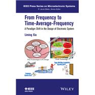 From Frequency to Time-Average-Frequency: A Paradigm Shift in the Design of Electronic Systems