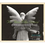 For Those Who Grieve