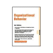 Organizational Behavior Organizations 07.10